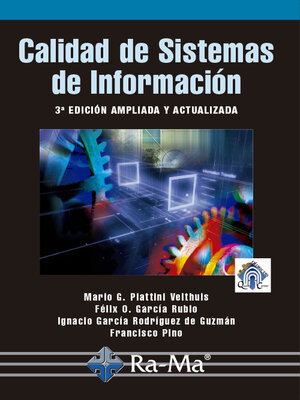 cover image of Calidad de Sistemas de Información (3ª edición ampliada y actualizada)